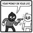 Your Money or Your Life